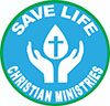 Save Life Christian Ministries